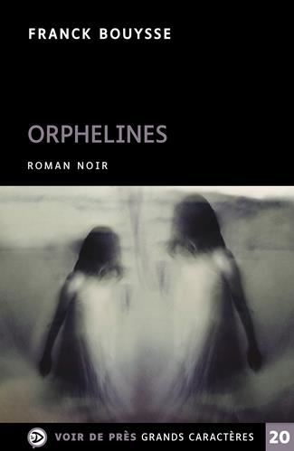 Orphelines